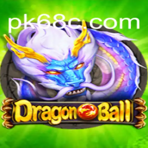 Explorando o Mundo de DragonBall no pk68.vip