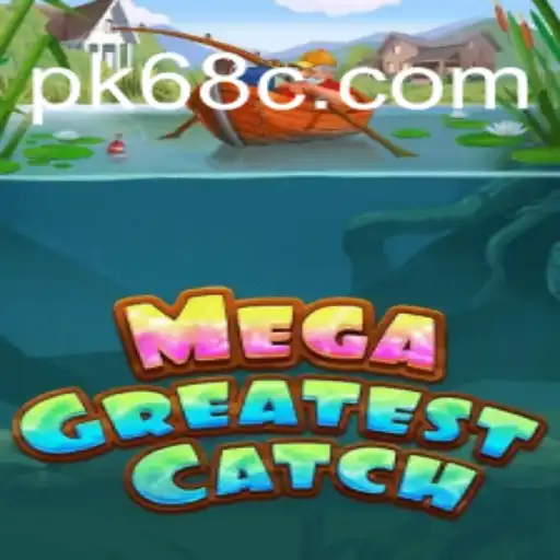 Descubra a Emoção do MegaGreatestCatch: Regras e Estratégias para o Sucesso